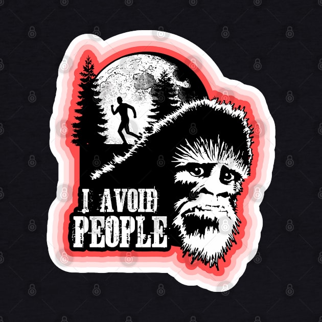 I Avoid People Social Distancing Bigfoot Funny Sasquatch 6 Feet Safe by National Cryptid Society